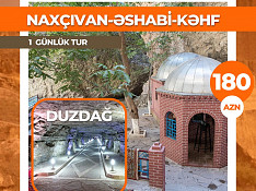 Naxçıvan - Əshabi - Kəhf Duzdağ turu Naxçıvan