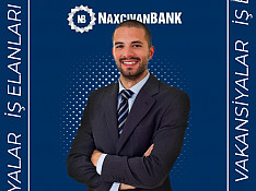 Naxçıvan Bank-dan Vakansiya: Dövlət İpoteka Kreditləri üzrə mütəxəssis Баку