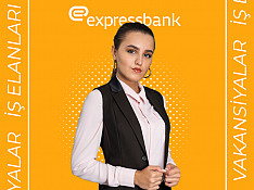 ExpressBank-dan Vakansiya: Məlumat mərkəzinə Mütəxəssis tələb olunur Bakı
