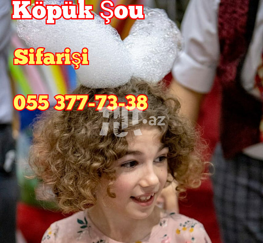 Köpük şou sifarişi 60 AZN Торг возможен Tut.az Бесплатные Объявления в Баку, Азербайджане