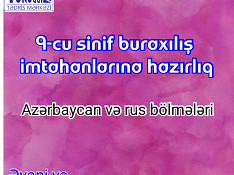 9-cu sinif buraxılış imtahanlarına hazırlıq Bakı