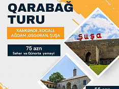 Xankəndi ,Ağdam, Xocalı, Əsgəran, Şuşa turu Bakı