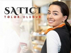 Satıcı tələb olunur Bakı